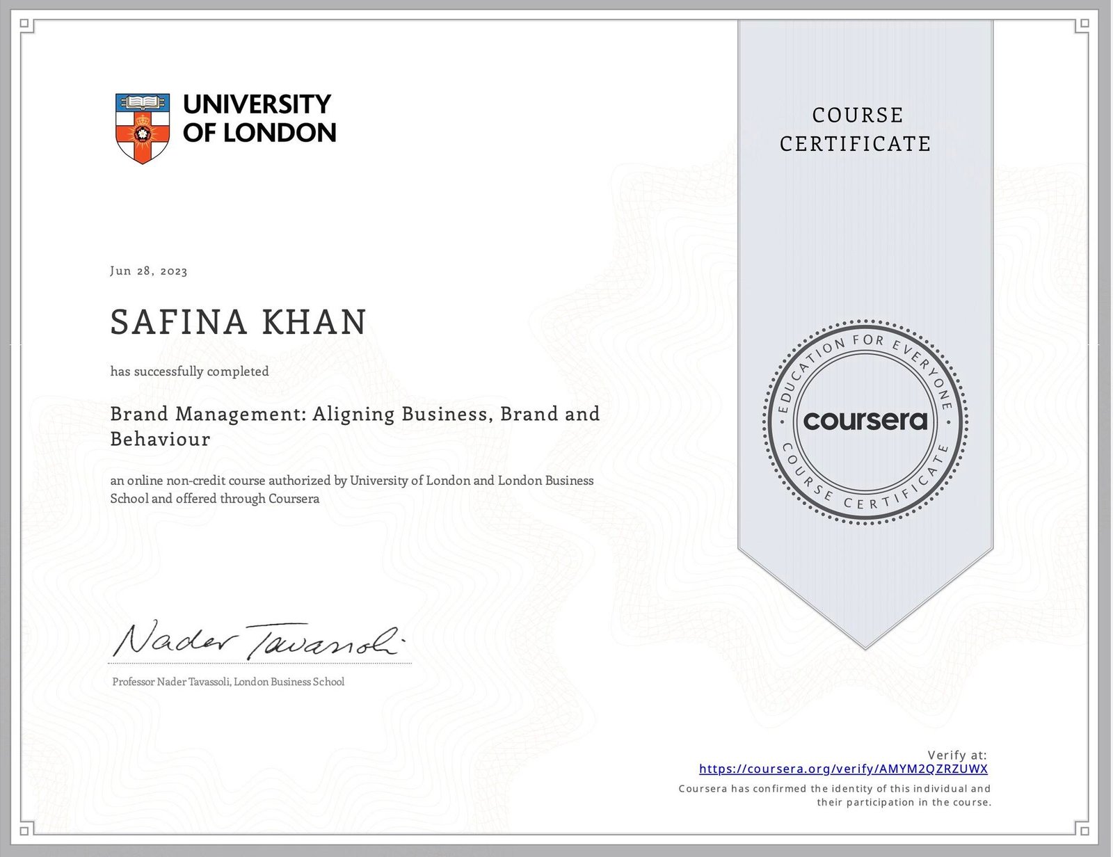 University of London Course Certificate — Brand Management: Aligning Business, Brand and Behaviour
